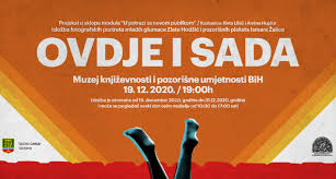 Izložbe 'Ovdje i sada' u Muzeju književnosti i pozorišne umjetnosti BiH